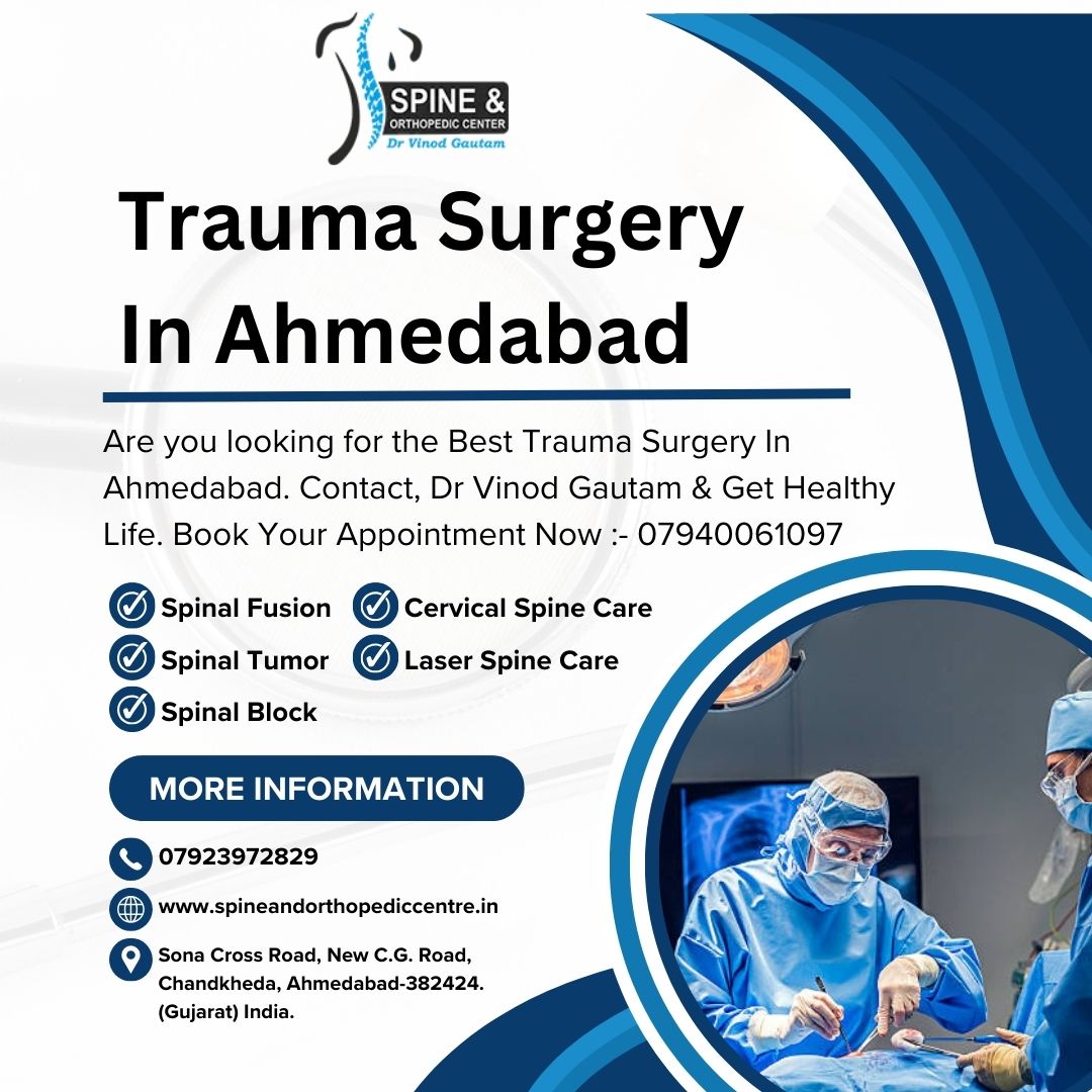 Trauma Surgery In Ahmedabad